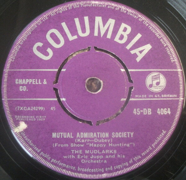 【中古】英7” Mudlarks Mutual Admiration Society 45DB4064 COLUMBIA /00080