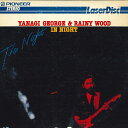 【中古】LASERDISC Yanagi George & Rainy Wood In Night MP01922AT PIONEER /00600