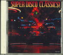 【中古】CD Various Super Disco Classics TOCP7876 TOSHIBA EMI /00110