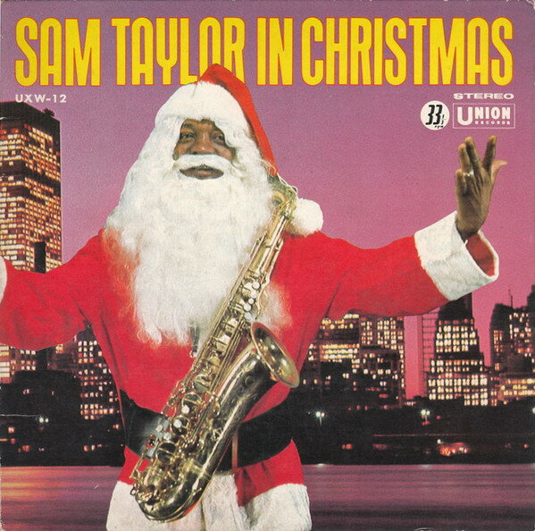 【中古】7” サム・テイラー サム・テイラー・イン・クリスマス UXW12 UNION /00080
