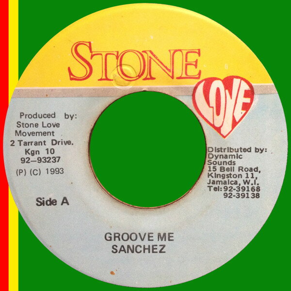 ・アーティスト Sanchez ・タイトル Groove Me ・レーベル・型番 Stone Love NONE ・フォーマット 7インチレコード ・コンディション(盤) 良い (VG+) ・コンディション(ジャケット) プレインカバー（元...