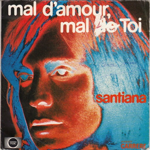 【中古】仏7” Santiana Mal Damour, Mal De Toi 49125 Disques Carrere /00080 【中古】仏7” Santiana Mal Damour, Mal De Toi 49125 Disques Carrere /00080