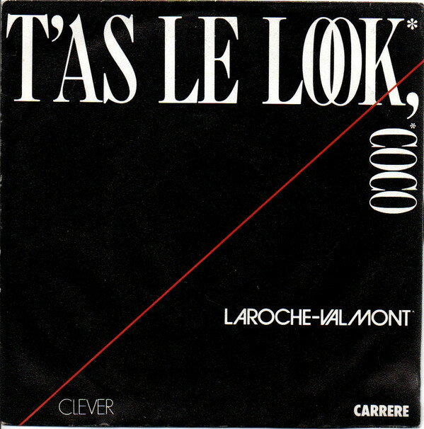 楽天レコードシティ 楽天市場店【中古】仏7” Laroche Valmont TAs Le Look, Coco 13418 Carrere /00080