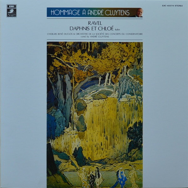 【中古】LP アンドレ・クリュイタンス, パリ ラヴェル: 管弦楽曲全集 1: ダフニスとクロエ　 EAC40074 ..