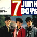 【中古】LP 息っ子クラブ 7 Junk Boys 283H266 EPIC /00260