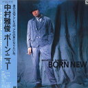 【中古】LP 中村雅俊 Born NEW AF7191A BLOW UP /00260