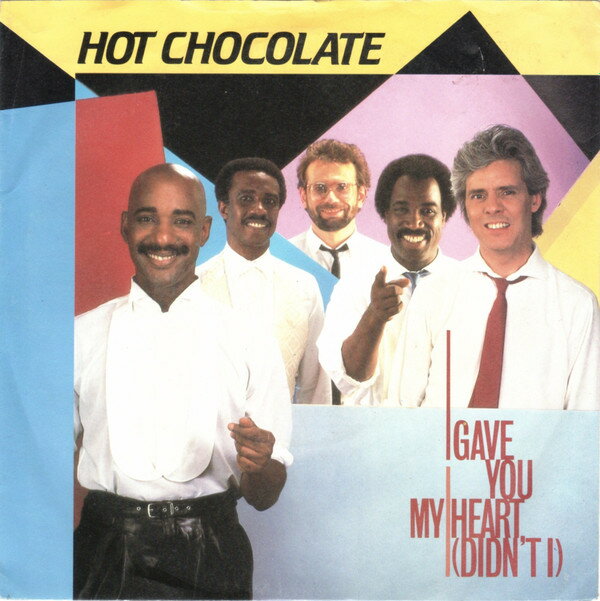 【中古】英7” Hot Chocolate I Gave You My Heart (Didnt I) RAK369 RAK /00080