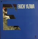 【中古】LP 矢沢永吉 E Eikichi Yazawa (Blue Die Cut Outer Sleeve) K12512 WARNER BROS /002...