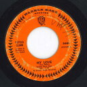 【中古】米7” Petula Clark My Love / Where Am I Going 5684 WARNER BROS. RECORDS /00080