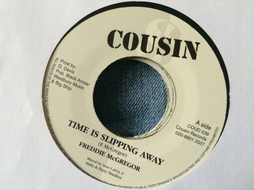 【中古】英7” Freddie McGregor Time Is Slipping Away COUD039 Cou$ins Records /00080 【中古】英7” Freddie McGregor Time Is Slipping Away COUD039 Cou$ins Records /00080