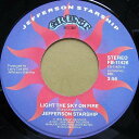 【中古】米7” Jefferson Starship Light The Sky On Fire FB11426 GRUNT /00080