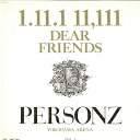 【中古】LASERDISC パーソンズ PERSONZ(パーソンズ)1.11.1 11,111 DEAR FRIENDS YO TELN30002 TEICHI...