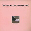 【中古】LP Crusaders Scratch YW8046AU ABC /00260