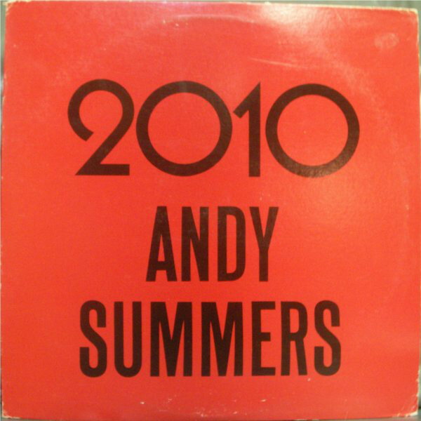 【中古】米12&quot; Andy Summers 2010 / To Hal And Back SP12119 A&amp;M /00250