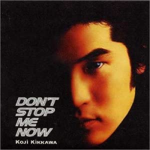 【中古】CD 吉川晃司, 松井五郎, 吉田建, ホ DONT STOP ME NOW TOCT9956 Eastworld /00110