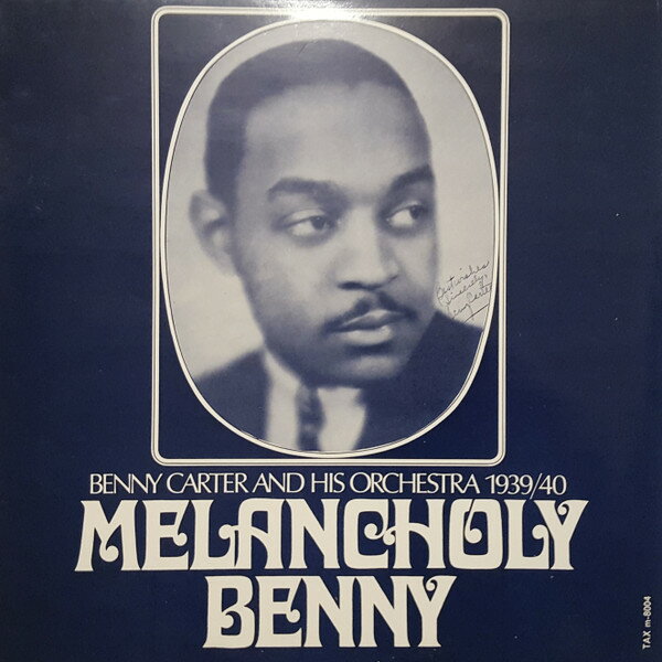 【中古】スウェーデンLP Benny Carter &amp; His Orchestra Melancholy Benny M8004 Tax /00260