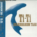 【中古】LASERDISC 米米club 米米club大全集 Vol.10 Ti-ti CSLM203 Sony /00600