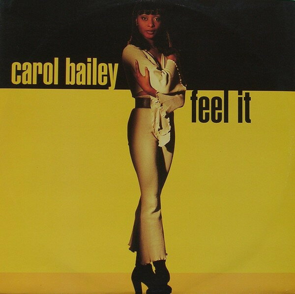 Artist Name: N - 【中古】伊12” Carol Bailey Feel It TIME039 TIME /00250