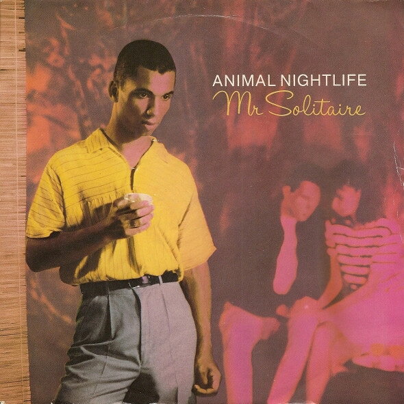 7” Animal Nightlife Mr Solitaire IS193 ISLAND RECORDS /00080