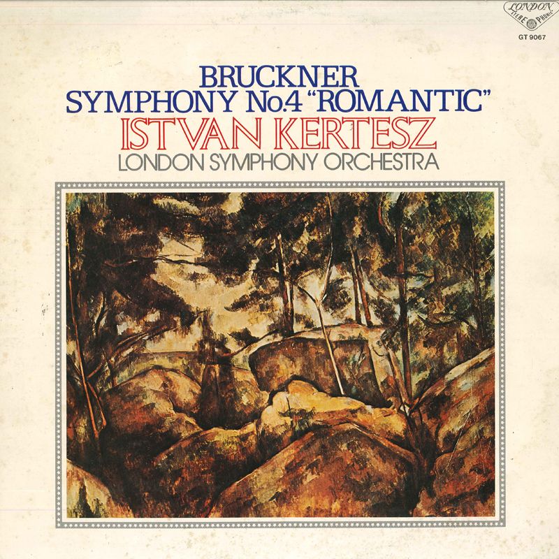【中古】LP イシュトヴァン・ケルテス, ロン ブルックナー 交響曲 第4番 変ホ長調 ロマンティック GT9067 LONDON recordcity-11250317 RECORD CITY 楽天市場店 パッケージ画像
