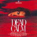 【中古】LASERDISC Movie Dead Calm(日本語字幕) NJL11870 WARNER BROS. /00600