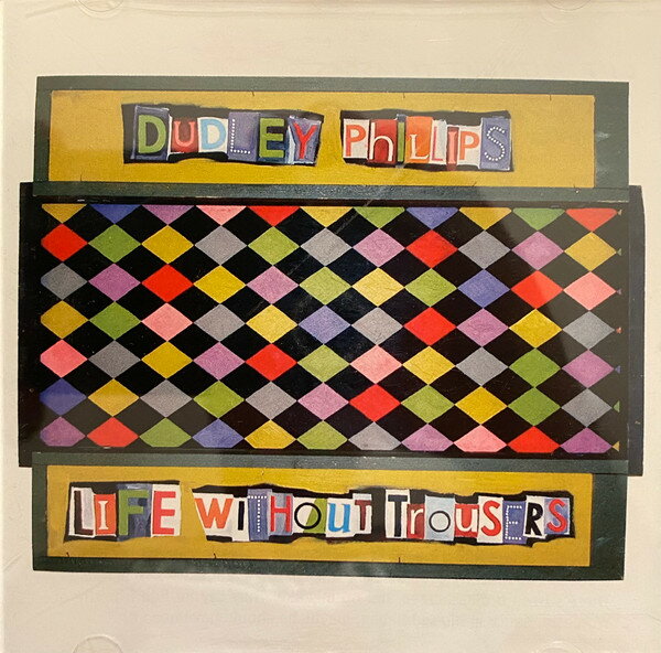 【中古】英CD Dudley Phillips Life Without Trousers BDV2453 BABEL LABEL 未開封 /00110