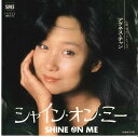 【中古】7” アグネス・チャン シャイン・オン・ミー / someone to love SM0775 SMS /00080
