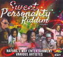 【中古】CD Various Sweet Personality Riddim Volume 1 NTWCD0589 NATURES WAY ENTERTAI ...
