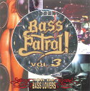 【中古】CD Various Bass Patrol! Vol. 3 CTCR13025 Cutting Edge /00110