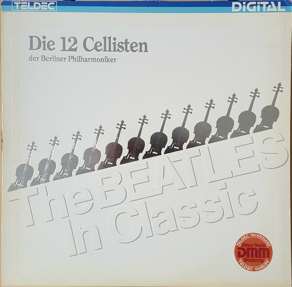 【中古】独LP Die 12 Cellisten Der Berliner The Beatles In Classic 625579AS TELDEC /00260