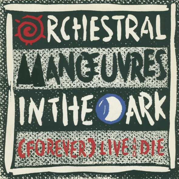 7” Orchestral Manoeuvres In The D (Forever) Live And Die VS888 Virgin /00080