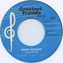 【新品】仏7” Mark Wonder / Spectacular Breath Of Life / Burn Di Politicians GF013 Gre...