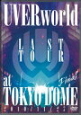 【中古】2discs DVD Uverworld Last Tour Final At Tokyo DOME SRBL14934PROMO SONY プロモ /...