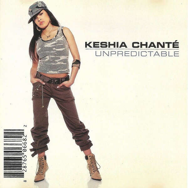CD Keshia Chante Unpredictable 82876506682 Vik Recordings /00110