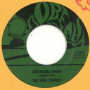 【新品】米7” Soul Chance Christmas Sweet / Sweet Dub OR07 Obeah /00048