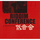 【新品】欧LP Riddim Conference Riddim Conference: 低音会 TCLP01 Tokyo Connection /00300