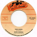 【新品】米7” Mark Dinning / Ray Peterson Teen Angel / Corinna Corinna COL4243 Collect...