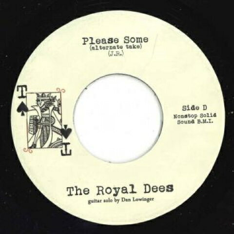 【新品】欧7” Royal Dees Please Some / Please Some (Alternate Take) TR1048 Tramp /00048