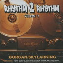 【新品】英CD Various Rhythm 2 Rhythm Volume 7 (Gorgan Skylarking Rhythms COUSCD003 Co...
