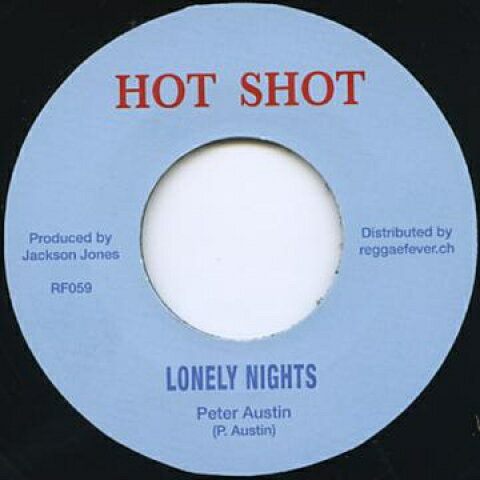 쥳ɥƥ ŷԾŹ㤨֡ڿʡ۲7 Peter Austin Lonely Nights RF059 Hot Shot/Reggae Feve /00048פβǤʤ1,848ߤˤʤޤ