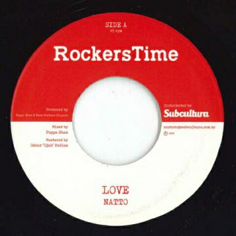 【新品】欧7” Natto Love / Love Version SUBCRT7002 Rockers Time /00048