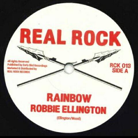 【新品】欧7” Robbie Ellington Rainbow / Rainbow Dub RCK013 Real Rock /00048