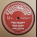 【新品】欧12” Bunny General / Tenor Youthman Chant And Dance; Praise Jahovia; Chant And Dub / Da DT12001 Dancehall Tradition /00200(2)