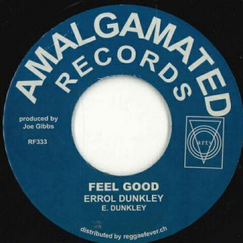 【新品】欧7” Errol Dunkley Feel Good / Letter To Mommy &amp; Daddy RF333 Amalgamated/Reggae F /00048