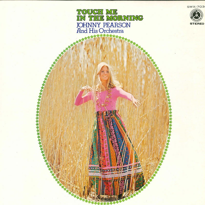 【中古】LP Johnny Pearson & His Orchestra Touch Me In The Morning SWX7036 PENNY FARTHING /00260