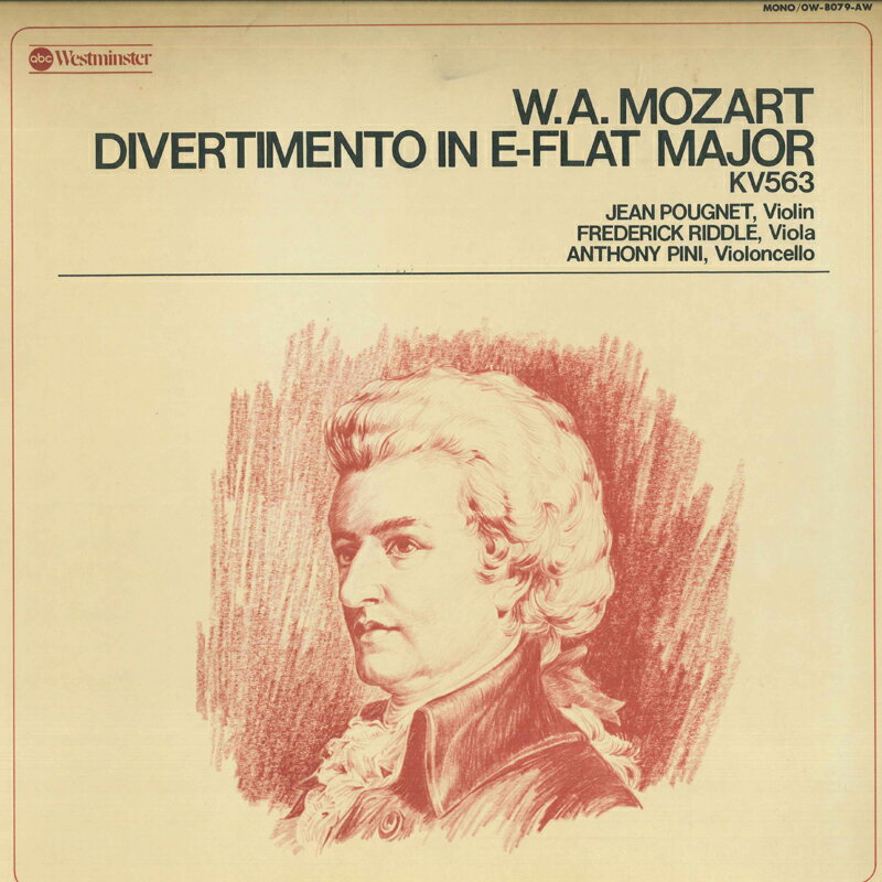 【中古】LP Jean pougnet, Frederick Riddle モーツァルト : 弦楽三重奏のための ディヴェルティメ OW8079AW ABC WESTMINSTER /00260