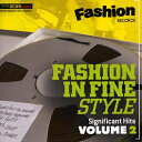 【新品】英CD Various Fashion In Fine Style: Significant Hit Volume 2 RARC006CD Bristo...