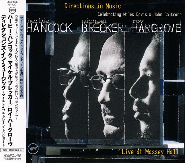 ・アーティスト ハービー・ハンコック, マイケル・ブレッカー, ロイ・ハーグローヴ ・タイトル ディレクションズ・イン・ミュージック - マイルス&コルトレーン・トリビュート ・レーベル・型番 VERVE UCCV1030 ・フォーマット ...