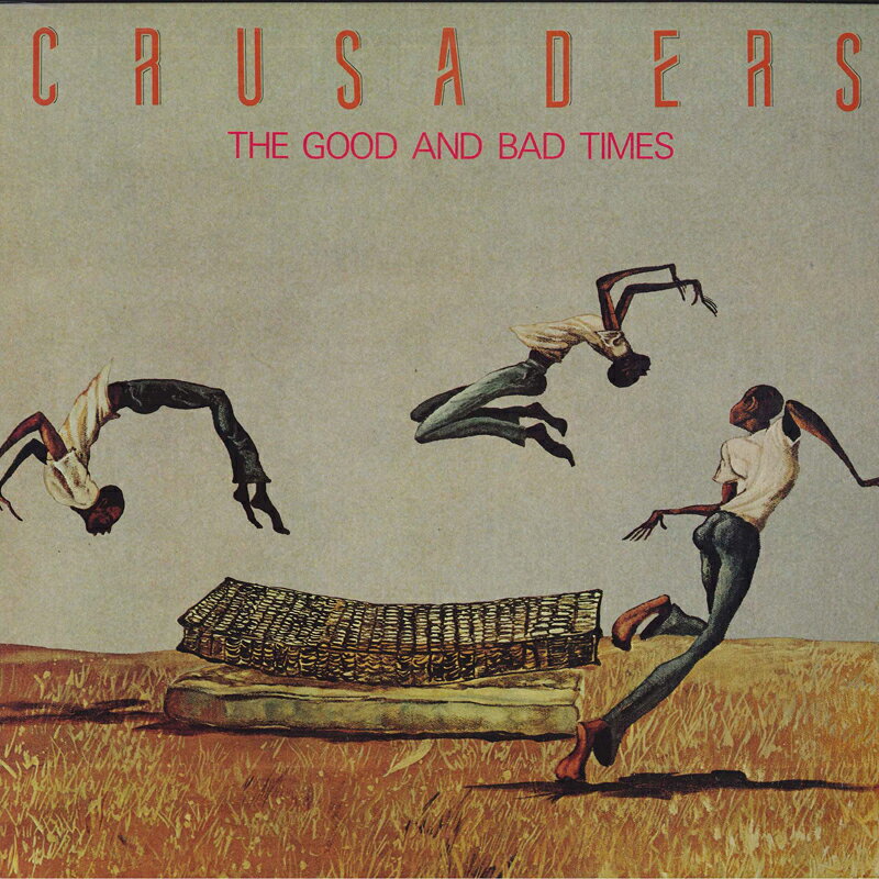 【中古】LP Crusaders Good And Bad Times P13419 MCA /00260