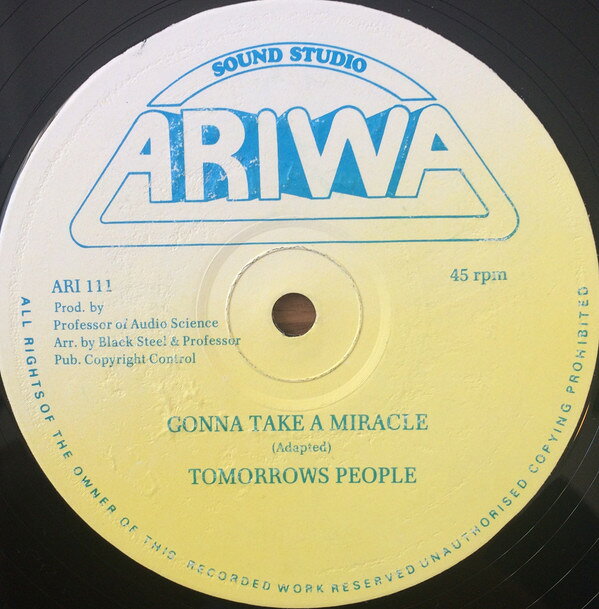 12” Tomorrows People / Mad Profess Gonna Take A Miracle / Love A Dub ARI111 Ariwa /00250
